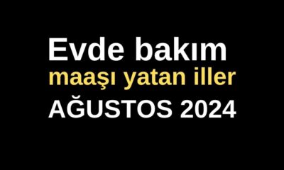 Evde bakım maaşı ne kadar oldu? Evde bakım maaşı yatan iller sorgula!