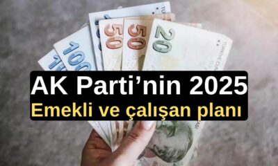 AKP, emekli ve çalışanlara 2025'te en fazla yüzde 20 zam yapacak