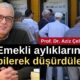 Aziz Çelik emekli ve emekçilere destek verdi: Aylıkları bilerek düşürdüler!