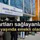 Milyonlarca çalışan erken emeklilik için hayal kurmaya devam ederken Sosyal Güvenlik Kurumu (SGK), şartları sağlayan sigortalı çalışanlara 52 yaşında emekli olma imkanı sağlıyor. İşte detaylar...