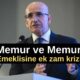 Memur ve Memur Emeklisine ek zam