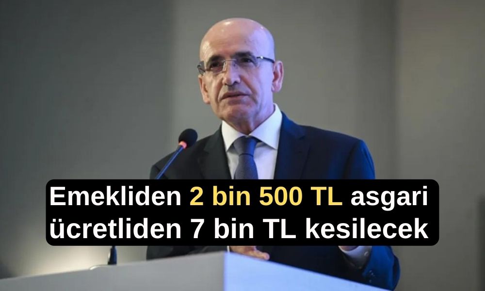 Emekli maaşında 2 bin 500 TL asgari ücrette 7 bin TL kesilecek ‘Uzman isim büyük felaketi açıkladı'