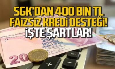 SGK 400 bin TL faizsiz kredi