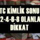 TC kimlik numarasının sonu 0-2-4-6-8 olanlara