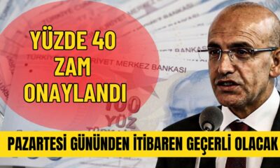 Yüzde 40 Zam Onaylandı! Pazartesi Gününden İtibaren Geçerli