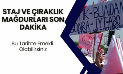 Staj ve Çıraklık Mağdurlarına SON DAKİKA HABERİ! Bu Tarihte Emekli Olabilirsiniz SGK Uzmanı Açıkladı