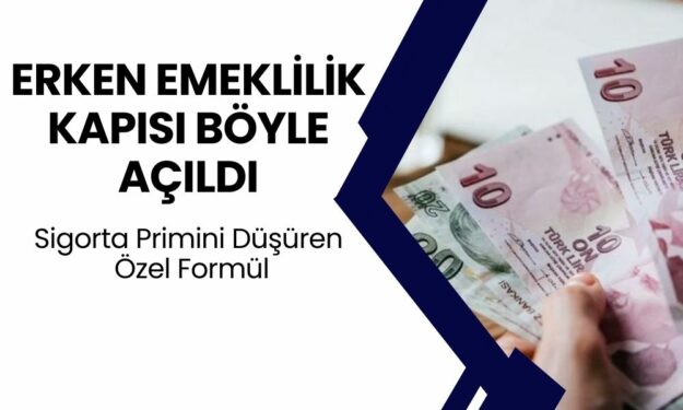 SGK Duyurdu: Sigorta Primini Düşüren Özel Formül! Erken Emeklilik Kapısı Böyle Açıldı...