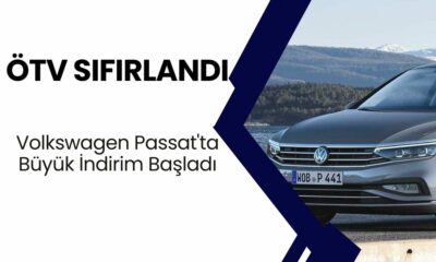 ÖTV Sıfırlandı! Volkswagen Passat'ta Büyük İndirim Başladı!