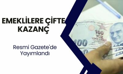 Emeklilere Çifte Kazanç! Resmi Gazete'de Zam ve Ek Ödeme Yayımlandı