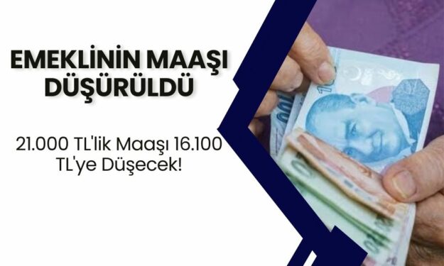 Uzmanlar Uyardı! Emeklinin 21.000 TL'lik Maaşı 16.100 TL'ye Düşürülecek!