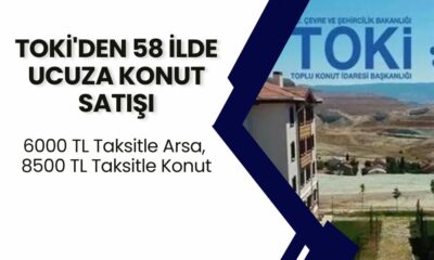 TOKİ'den Büyük Fırsat! 58 İlde Sadece 6000 TL Taksitle Arsa, 8500 TL Taksitle Ev Sahibi Olma Şansı!