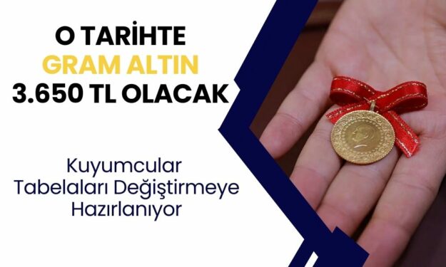 Altın için kuyumcu tüyosu! Gram altının 3.650 TL olacağı tarih kuyumcular tarafından açıklandı