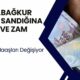 SSK, Bağ-kur ve emekli sandığı 10 11 12 13 bin lira alanların maaşı ne kadar zamlandı? 4A-4B-4C emekli maaş hesaplama tablosu burada!