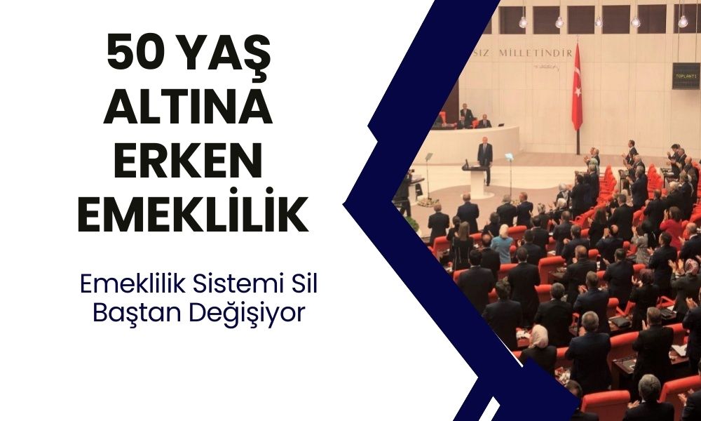 50 Yaş Altına Bu Formülle Erken Emeklilik Mümkün! Düşük Primle Erken Yaşta Emeklilik Fırsatı