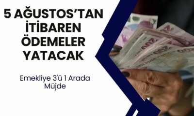 Emekliye 3'lü Müjde Geldi! 5 Ağustos’tan İtibaren Ödemeler Hesaplara Yatacak