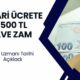 Asgari Ücrete 3.500 TL İlave Zam! SGK Uzmanı Açıkladı