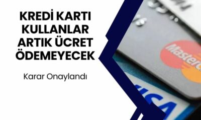 Kredi Kartı Kullanlar Artık O Ücreti Ödenmeyebilir