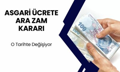 Asgari Ücrete Ara Zam mı Geliyor? O Tarihte Büyük Değişiklik