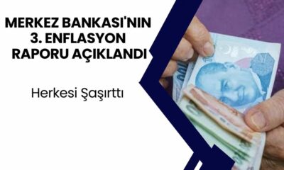 Merkez Bankası'nın 3. Enflasyon Raporu Açıklandı: Yüzde 38 Tahmini Herkesi Şaşırttı!