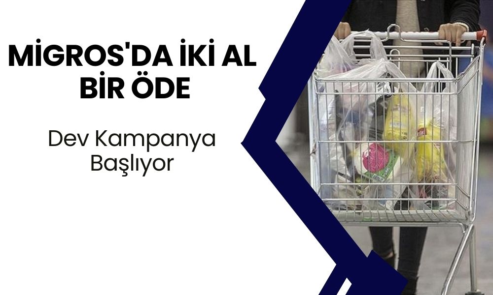 Migros'da İKİ AL BİR ÖDE: Ayçiçek Yağı, Sucuk ve Dana Köftede Kaçırılmaz Fırsat!