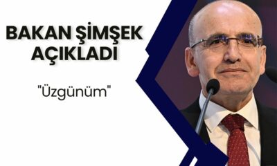 Mehmet Şimşek Açıkladı: "Üzgünüm"