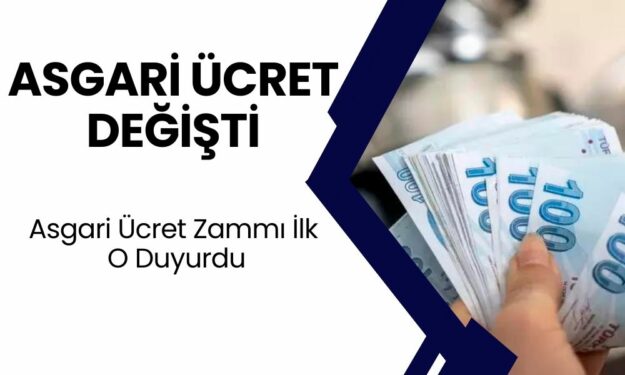 Asgari Ücret YENİ ZAMMI İlk O Duyurdu! Net 21.000 TL Oluyor…