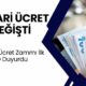 Asgari Ücret YENİ ZAMMI İlk O Duyurdu! Net 21.000 TL Oluyor…