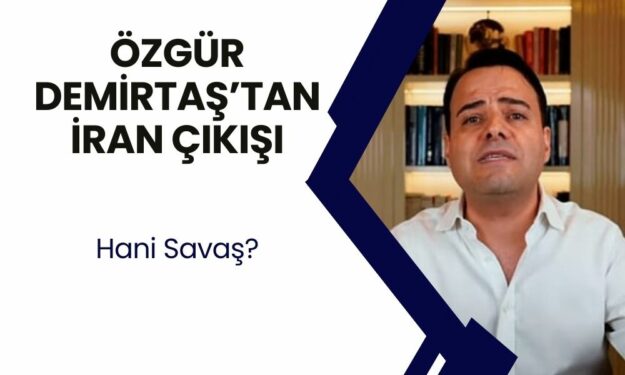 Özgür Demirtaş’tan İran tepkisi! “Bağırdılar çağırdılar, sonuç?”