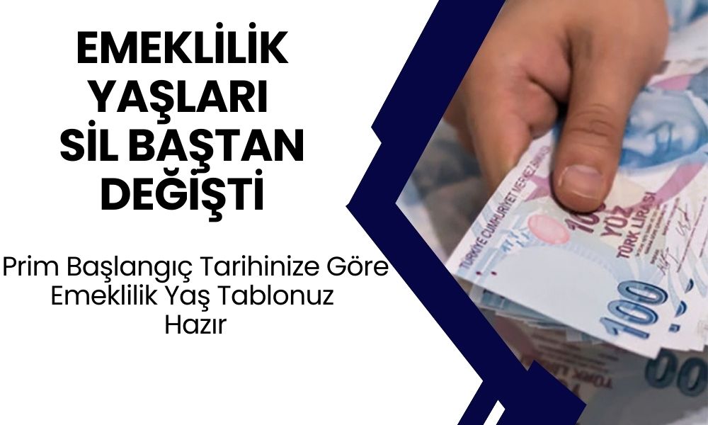 SGK Girişleri 2001-2021 Arası Olanlar Turnayı Gözünden Vurdu! İşte Prim Başlangıç Tarihinize Göre Emeklilik Yaş Tablonuz