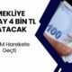 Tüm Emeklilere Her Ay 4 Bin TL Ödenecek! TBMM Yeni Destek Paketi İçin Düğmeye Bastı