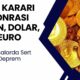 FED kararı sonrası piyasalar değişti! TL karşısında Dolar Euro kuru çeyrek ve gram altın güncel fiyatları