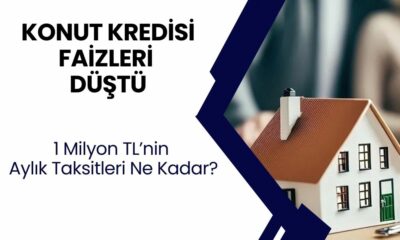 Konut Kredisinde Faizler Dibe Çakıldı! 1 Milyon TL'nin Aylık Taksiti Ne Kadar?