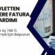 Benim Faturam Çok Geliyor Diyenler Hemen Başvursun! Devletten Aylık 748 TL Nakit Fatura Yardımı