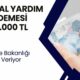 Sosyal Yardım Ödemesi 17.000 TL'ye Çıktı! Bakanlık Başvuran Vatandaşlara Maaşa Bağlıyor