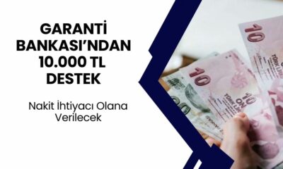 Garanti BBVA Acil Nakit İhtiyacı Olana 10.000 TL Ödeme Veriyor! Başvurular Başladı