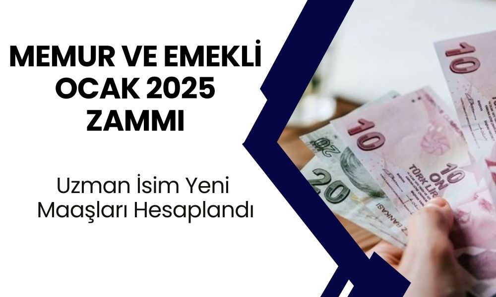 Memur ve emekli ocak 2025'te ne kadar zam alacak? Uzmanı hesapladı