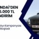 Tek Kalemde 126.000 TL'lik İndirim! Hyundai O Modeli İçin Dev İndirim Yaptı