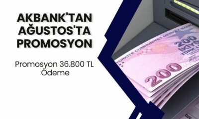 Akbank'tan Ağustos'ta Dev Promosyon Kampanyası: 36.800 TL Ödeme!