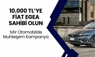 Ayda 10.000 TL Ödeyerek FİAT EGEA Sahibi Oldun! Herkes Otomobil Sahibi Olsun Diye Kampanya Yapıldı