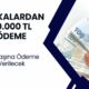 Bankalardan Peş Peşe Destek Açıklaması! Kişi Başına 30.000 TL Ödenecek