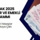 TÜİK kritik veriyi açıkladı! Memur ve emeklilerin 2025 zam senaryosu belli oldu