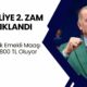 EMEKLİYE ZAM! En Düşük Emekli Maaşı 15 Bin 800 TL Olacak! Önümüzdeki Ay Yeni Maaşlar Geçerli