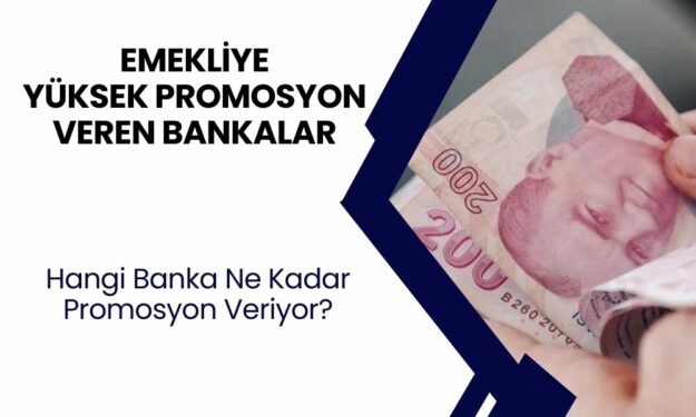 Ağustos emekli nakit promosyon kampanyaları! En çok veren banka hangisi?