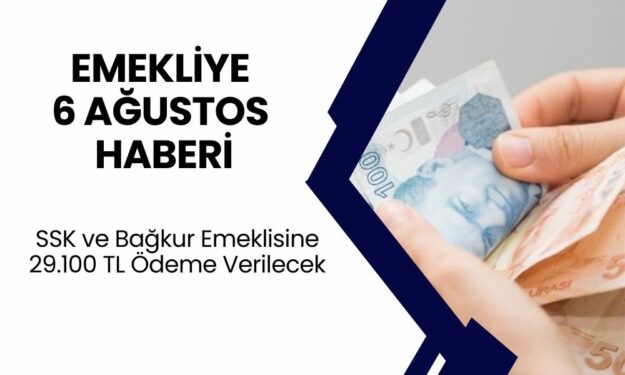 15 Milyon Emekli İçin 6 Ağustos Haberi! Resmi Gazetede Yayınlandı! 29.100 TL Ödeme Verilecek