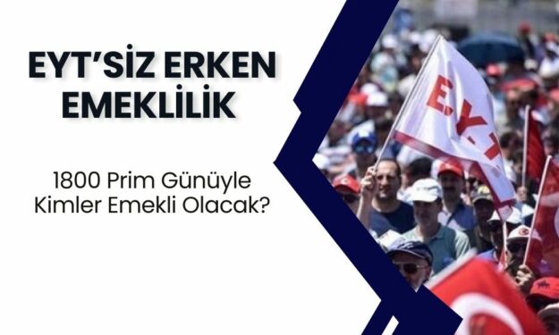 EYT'ye Gerek Yok! 40 41 42 43 44 Yaşında Erken Emeklilik: Bu Kişiler 1800 Prim Günüyle Anında Emekli Olacak