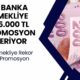 Emekli promosyonunda bankalar vites arttırdı! EMEKLİYE BOL KEPÇE ÖDEME