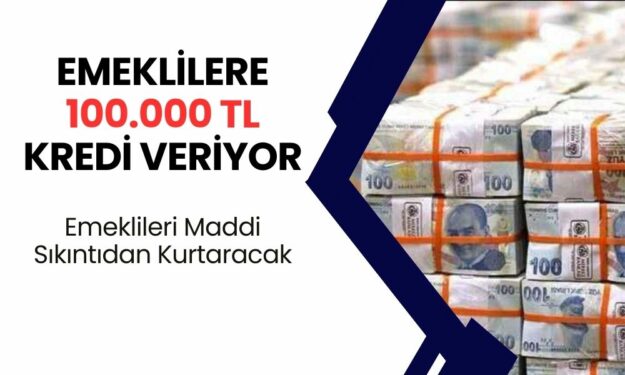 Ziraat Bankası’ndan Emeklilere 100.000 TL Kredi Fırsatı: Sadece 3 Gün İçinde Başvurun