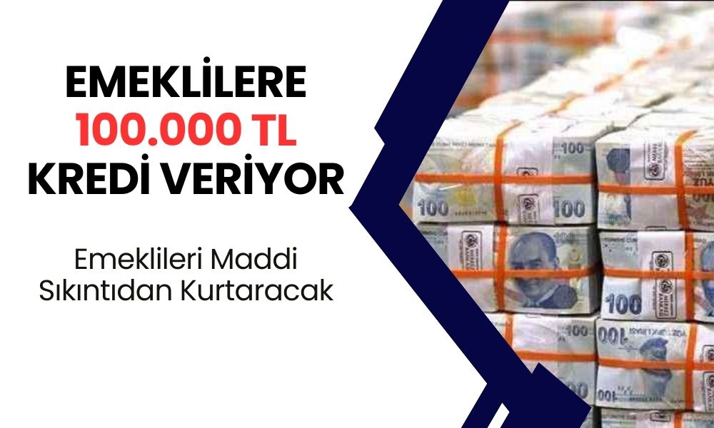 Ziraat Bankası’ndan Emeklilere 100.000 TL Kredi Fırsatı: Sadece 3 Gün İçinde Başvurun