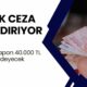 SGK cezayı yağdırıyor! Sakın yapmayın, 40.000 TL’niz gider!