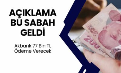 AKBANK Bu Sabah Açıkladı! Bankamatik Kartı Olan Herkes Için 77.000 TL Ödeme Başladı!